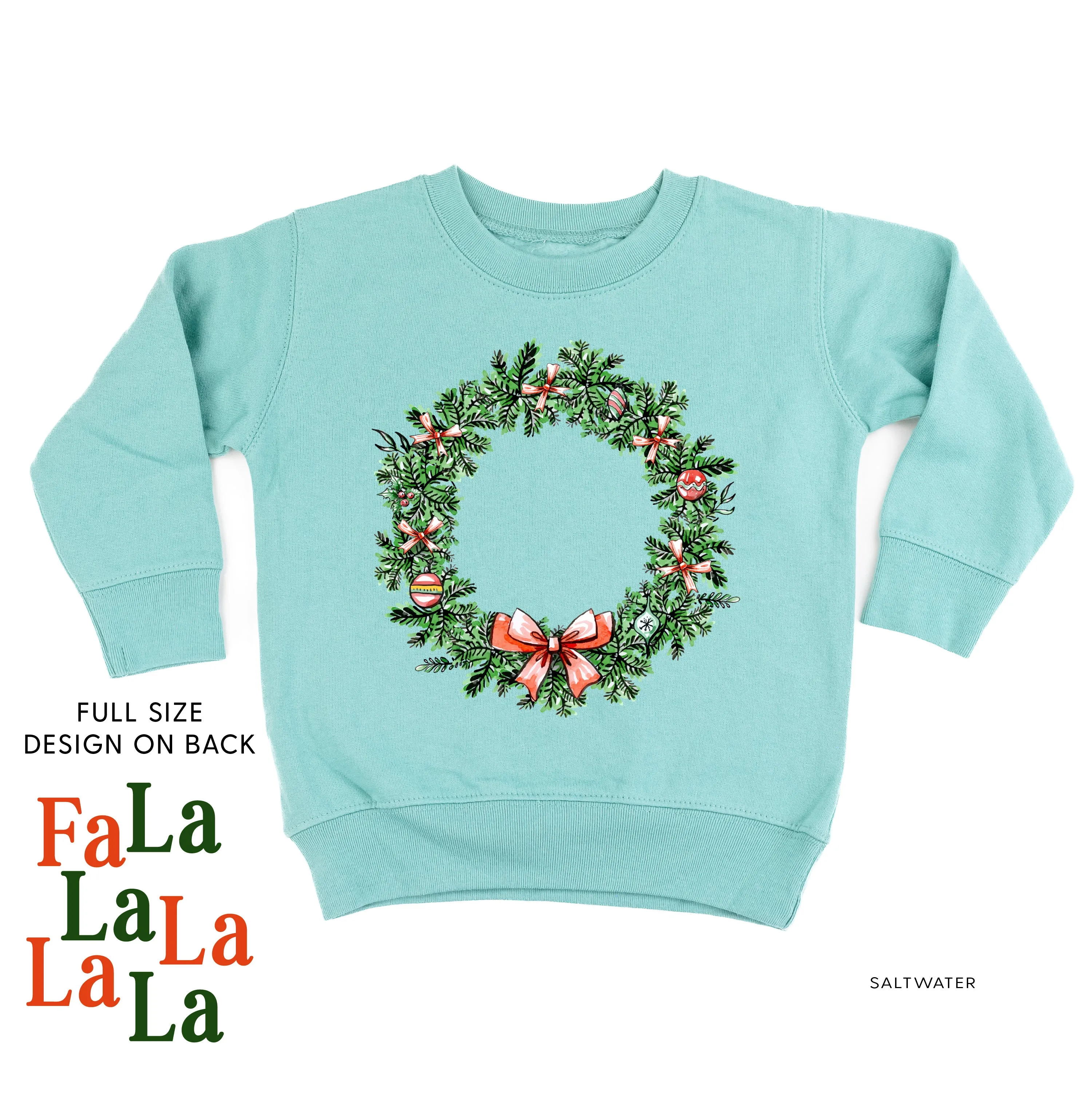 Christmas Wreath - Fa La La La La La (f&b) - Child Sweater
