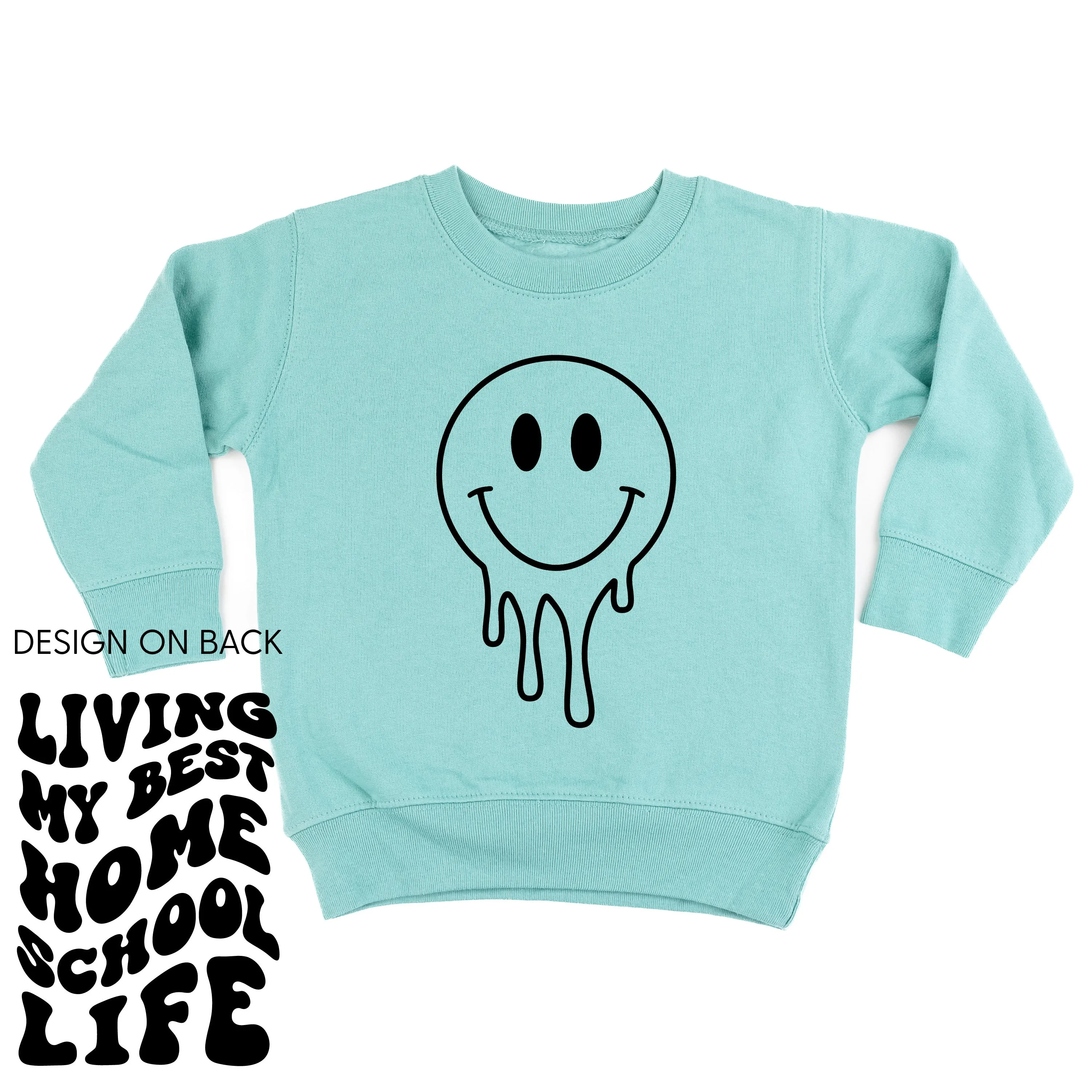 Living My Best Home School Life (w/ Full Melty Smiley) - Child Sweater